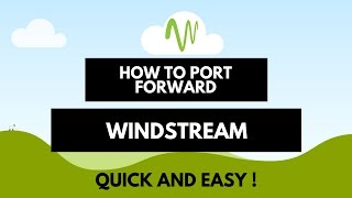 How to Port Forward the easy way WINDSTREAM [upl. by Forward]