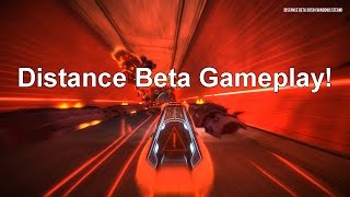 Distance Beta Gameplay  NITRONIC RUSH SEQUEL [upl. by Notac933]