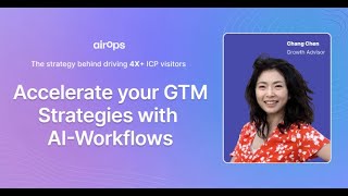 AIWorkflows Creating GTM Strategies  AirOps amp Chang Chen [upl. by Rodi]