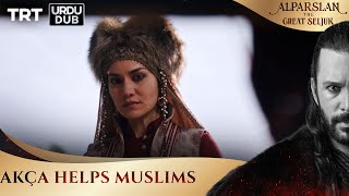 Akça helps Muslims  Alparslan The Great Seljuk Episode 6 [upl. by Airot]