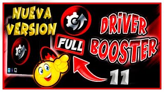 ✅DESCARGAR DRIVER BOOSTER 11 2024 GRATIS☀️y Actualizar tus Controladores👈 [upl. by Norrek6]