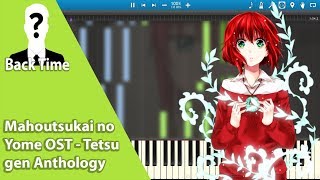 Mahoutsukai no Yome OST  Tetsu gen Anthology Piano Cover  Sheets [upl. by Einhorn]