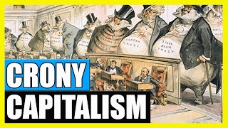 Crony Capitalism Overview with Examples [upl. by Kola]