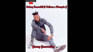 Kaboy Kamakili ft Tulisan amp Wampie G  Young Generation 2022 [upl. by Ahsar109]