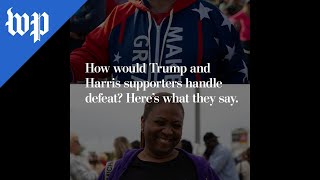 How would Trump and Harris supporters handle defeat [upl. by Harbot471]