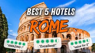 🇮🇹 What are the BEST HOTELS in ROME  2024 Rome hotels review [upl. by Aivlis]