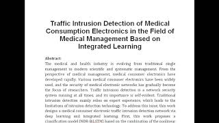 Traffic Intrusion Detection of Medical Consumption Electronics in the Field of Medical Management Ba [upl. by Errol]