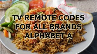 TV REMOTE CODES FOR ALL BRANDS ALPHABET A [upl. by Keldah]