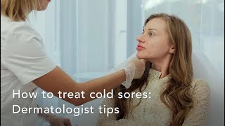 How to treat cold sores Dermatologist tips [upl. by Tchao]