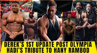 Dereks 1st update post Olympia  Andrew in Detox Phase Hadis tribute to Hany Rambod Akim Rafael [upl. by Ennovihc]