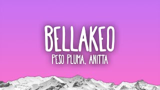 Peso Pluma Anitta  Bellakeo [upl. by Reivax]