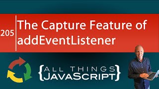 JavaScript Fundamentals The Capture Feature of addEventListener [upl. by Peedus597]