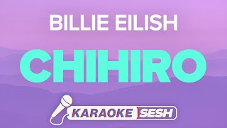 Billie Eilish  CHIHIRO Karaoke [upl. by Adaurd]