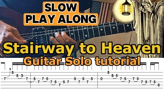 Stairway to Heaven Guitar Solo Tutorial  Slow Play Along With TAB  Led Zeppelin  Jimmy Page [upl. by Arad]