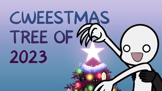 Cweestmas Tree of 2023 [upl. by Redford9]