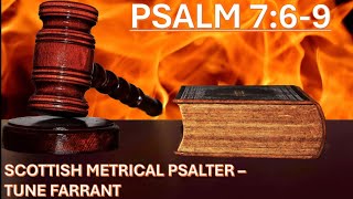 Scottish Metrical Psalter 1650 Psalm 769  Tune Farrant  Psalm Singing [upl. by Connell]