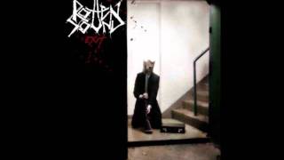 Rotten Sound  Sell Your Soul [upl. by Kenwee]