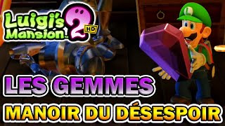 TOUTES LES GEMME DU MANOIR DU DÉSESPOIR  Luigi’s Mansion 2 HD [upl. by Ridan981]