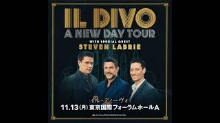 IL DIVO Live at Tokyo Kokusai Forum 2023A New Day Tour [upl. by Achilles]