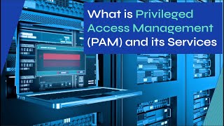 What is Privileged Access Management PAM and it Services  Whizlabs [upl. by Suirauqram970]