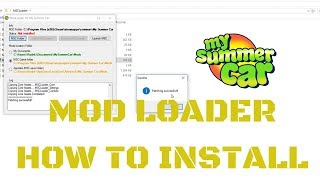 How to install MSC Mod Loader  install mods Tutorial  My Summer Car 37 [upl. by Cornelie858]