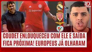 INTER COUDET ENLOUQUECEU COM ELE E JOGADOR DEVE DEIXAR O CLUBE  EUROPEUS OLHARAM  O QUE ACONTECEU [upl. by Aistek]