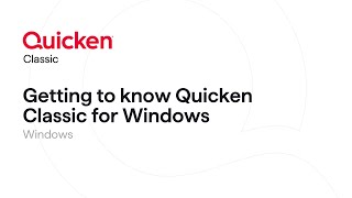 Quicken Classic for Windows  Getting to know Quicken Classic for Windows [upl. by Ardel]