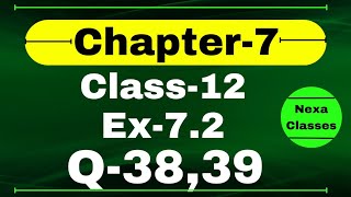 Class 12 Ex 72 Q3839 Math  Chapter7 Class12 Math  Integration  Ex 72 Q3839 Class 12 Math [upl. by Gnilyarg]