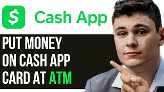 HOW TO PUT MONEY ON CASH APP CARD AT ATM 2024 FULL GUIDE [upl. by Attelocin]