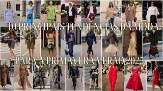 10 principais tendências da moda para a primaveraverão 2025 moda canaldemoda tendencias [upl. by Dnama]