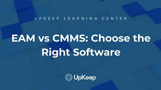 EAM vs CMMS Understanding the Differences and Choosing the Right Software for Your Needs [upl. by Nrek92]