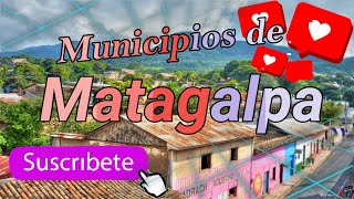 Municipios del Departamento de Matagalpa  Nicaragua [upl. by Willa]