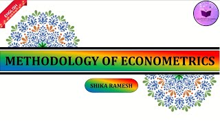 Methodology of Econometrics [upl. by Mancino729]