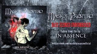 Mask of Prospero  Days Seemed Unnumbered OFFICIAL LYRIC VIDEO [upl. by Latty]