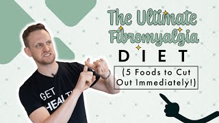 The Ultimate Fibromyalgia Diet 5 Foods to Cut Out Immediately  Chiropractor in Grand Rapids [upl. by Akiehsal]