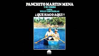 Panchito Martin Mena  El Jalaero [upl. by Mowbray579]