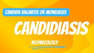 Candidiasis Or Moniliasis Or Candida Vaginitis gynecology gynecologylecture lecture [upl. by Delainey547]