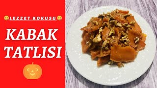 BÖYLE KABAK TATLISI YEMEMİŞ OLABİLİRSİNİZ😍KABAK TATLISI NASIL YAPILIRTATLI TARİFLERİLEZZET KOKUSU [upl. by Airad]