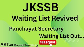 JKSSB WAITING LIST REVIVED  PANCHAYAT SECRETARY WAITING LIST OUT  2022  DISTRICT WISE LIST [upl. by Niltag]