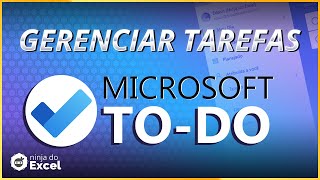 Como CRIAR E GERENCIAR TAREFAS No Microsoft To Do  Tutorial para Ajudar no Aumento da Produtividade [upl. by Luna394]