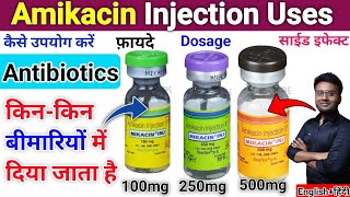 Amikacin injection Use  Amikacin injection dosage side effects  Amikacin Antibiotics medicine [upl. by Attenev]