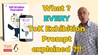 EVERY ToK Exhibition Prompt explained [upl. by Mukerji926]