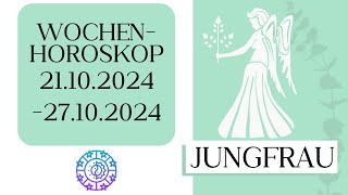 ♍ Wochenhoroskop  Jungfrau  2110271024  KW 432024 [upl. by Noiz]