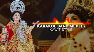 Karakol Band Medley  KawitCavite Style [upl. by Annoda]