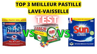 TOP 3  Meilleure Pastille Lavevaisselle  Finish VS Sun VS Fairy  Quelle est la meilleure  TEST [upl. by Atsejam]