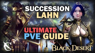 BDO Lahn Succession PVE Ultimate GUIDE Combos Addons Crystals Lightstones 240214  High Quality [upl. by Briano]