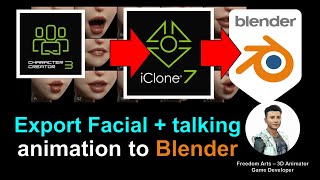 iClone 7 Facial amp Talking Animation to Blender  Full Tutorial [upl. by Eneri]