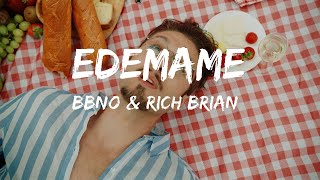 Edemame  bbno amp Rich Brian Lyrics [upl. by Luehrmann]