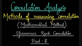 Correlation Analysis  Part 10 Spearmans Rank Correlation  BCom  MCom [upl. by Ahsocin]