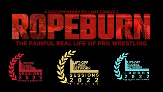 ROPEBURN  The Painful Real Life Of Pro Wrestling Full Documentary [upl. by Anaic998]